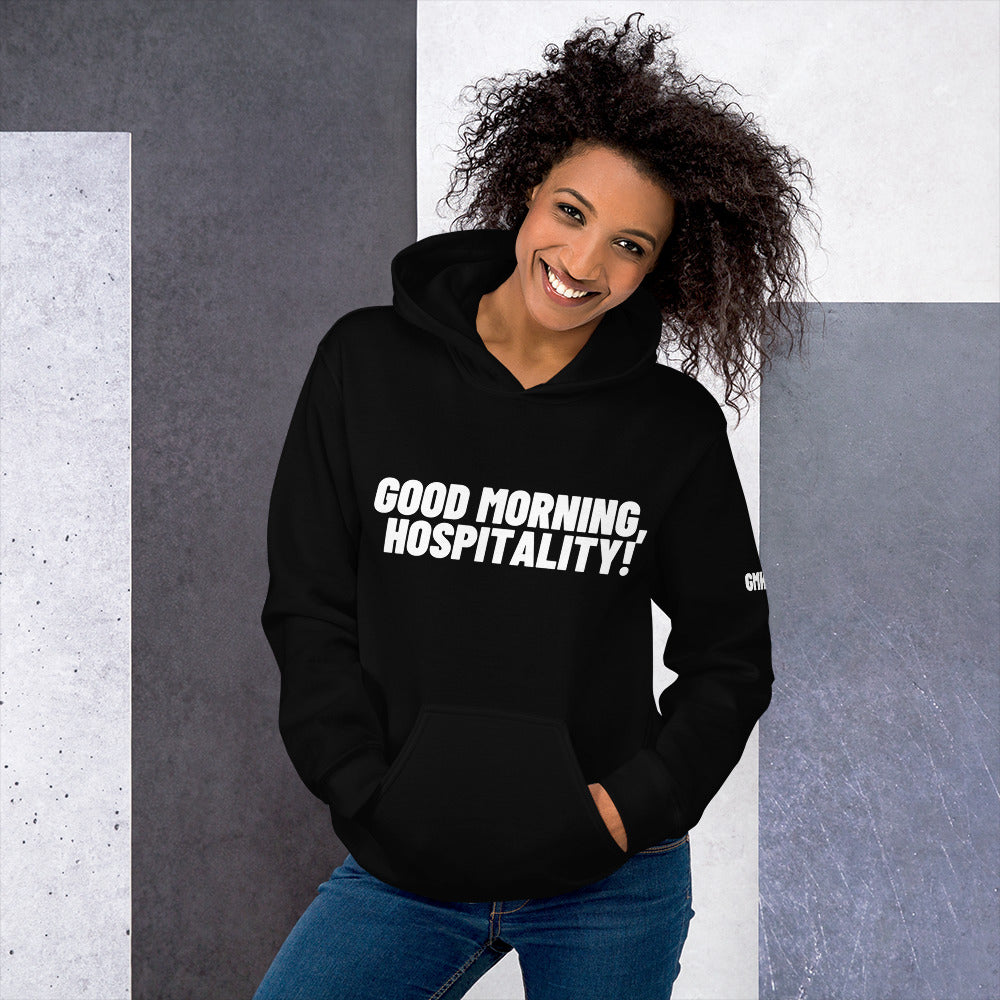 Good Morning Hospitality Hoodie