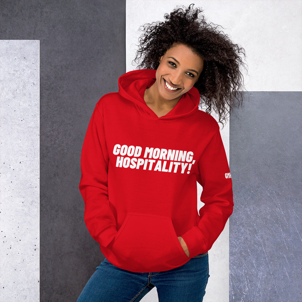 Good Morning Hospitality Hoodie