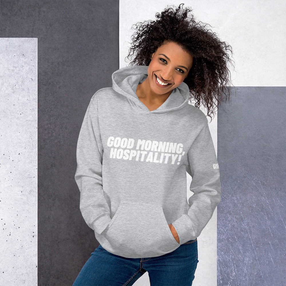 Good Morning Hospitality Hoodie